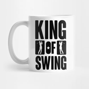 King of swing Mug